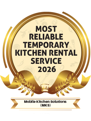 Most Reliable Temporary Kitchen Rental Service 2026