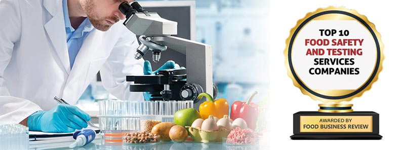 Top 10 Food Safety and Testing Services Companies - 2022