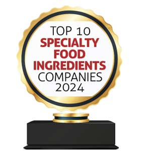 Top 10 Specialty Food Ingredients Companies - 2024
